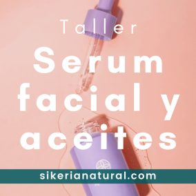 taller serum facial y rutina facial